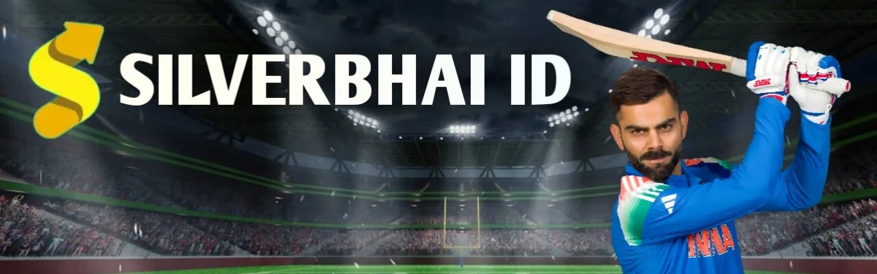 Silverbhai id for betting games